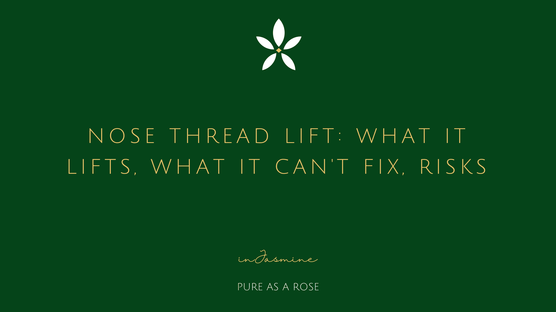 Nose Thread Lift: What It Lifts, What It Can't Fix, Risks — InJasmine